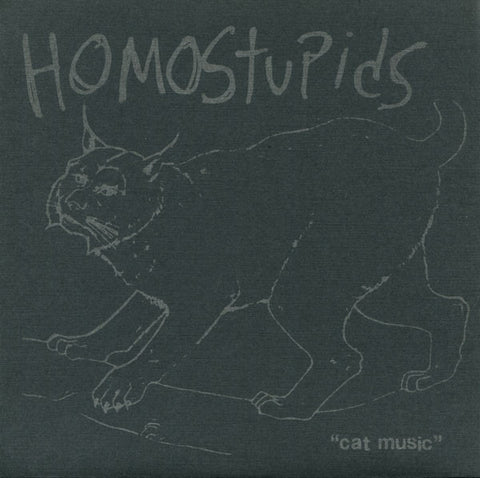 Homostupids 'Cat Music' 7"