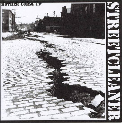 Streetcleaner 'Mother Curse' 7"