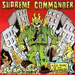 Supreme Commander '120 Years In The Business!' 7"