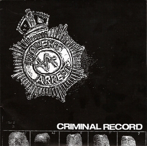 Violent Arrest 'Criminal Record' 2x7"