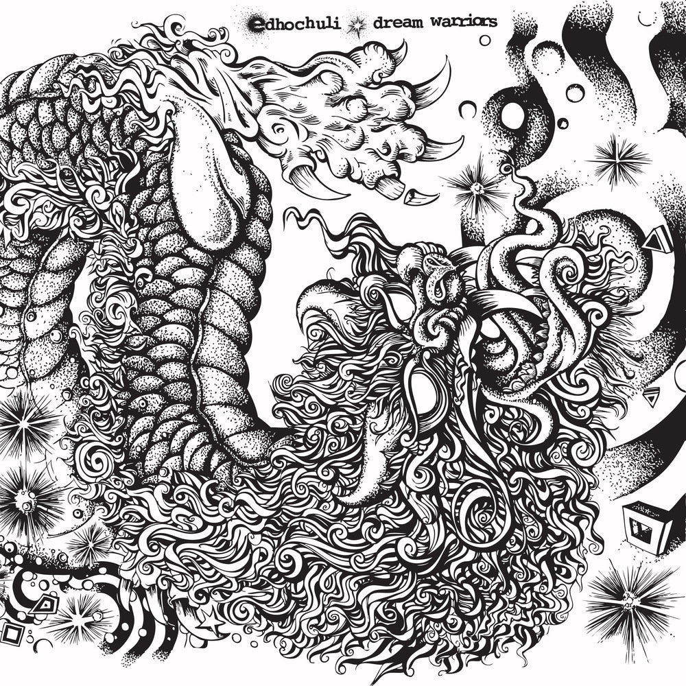 Edhochuli 'Dream Warriors' 12" LP