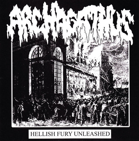 Axed Up Conformist / Archagathus - 'Untitled' / 'Hellish Fury Unleashed' split 7"
