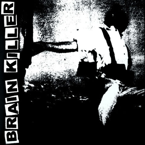 Brain Killer 's/t' 7" EP