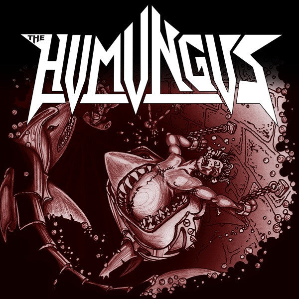 Humungus  'Drinkin’ a Beer/Shark Castle' 7″