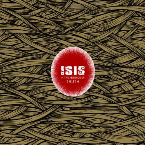 Isis 'In The Absence Of Truth' 2x12" LP