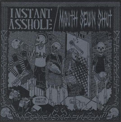 Instant Asshole & Mouth Sewn Shut 'Split' 7"