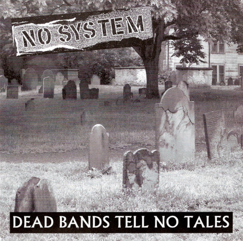 No System 'Dead Bands Tell No Tales' 7"