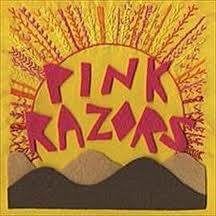 Pink Razors 'First Degree' 7"