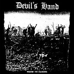 Devil's Hand 'Welcome The Slaughter' 7"