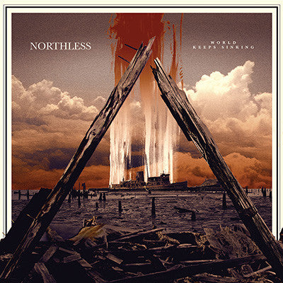 Northless 'World Keeps Sinking' LP