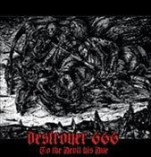 Destroyer 666 'To The Devil His Due'