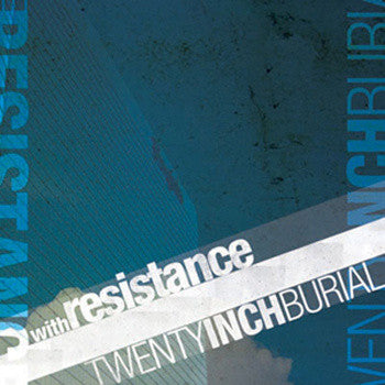 With Resistance / Twenty Inch Burial - Split CD