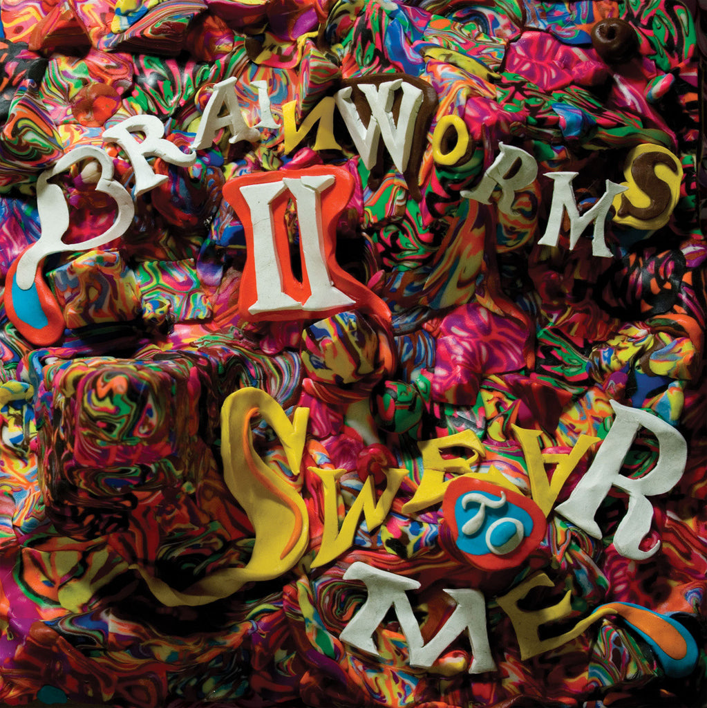 Brainworms 'II: Swear to Me' 12" LP