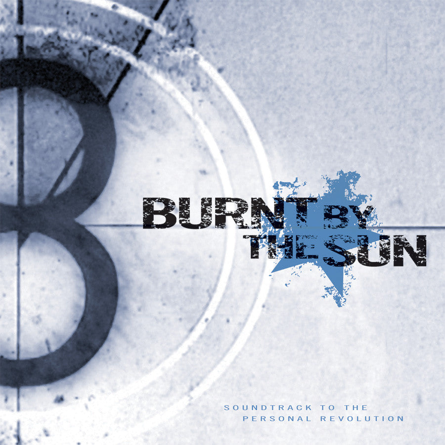 Burnt By The Sun 'Sound track to the Personal Revolution' 12" LP