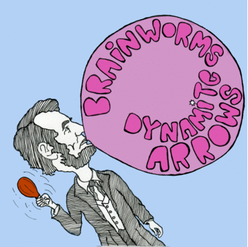 Brainworms / Dynamite Arrows - split 7"