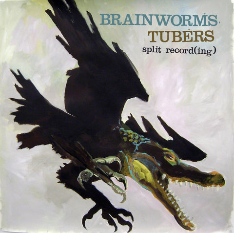 Brainworms​ /​ Tubers - split 7"