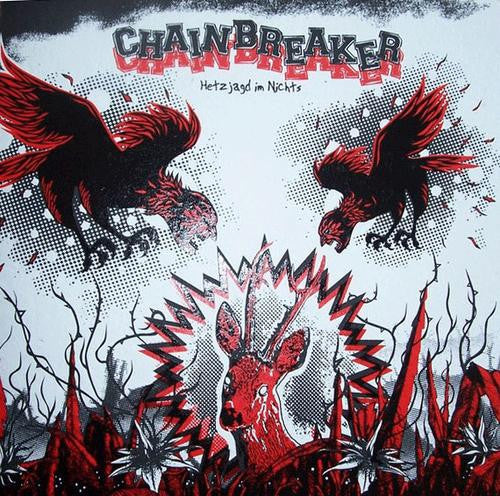 Chainbreaker 'Hetzjagd Im Nichts' 12" LP