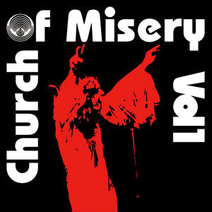 Church of Misery 'Vol. 1' 12" LP Gatefold w/ Bonus 7"