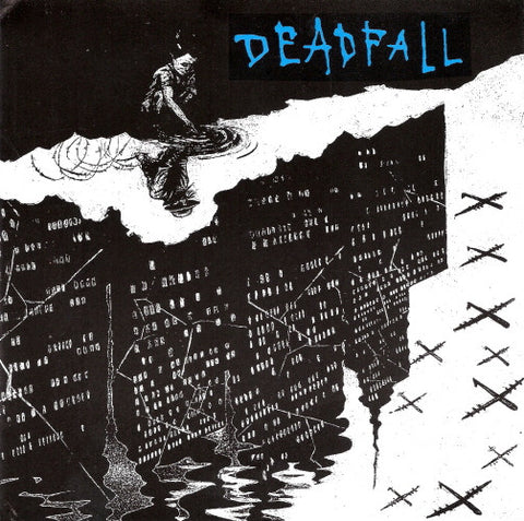 Deadfall 'Keep Telling Yourself it's Okay' 7"