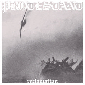 Protestant 'Reclamation' 12" LP