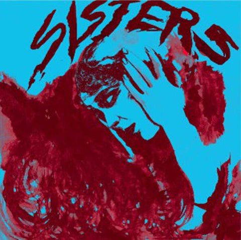 Sisters 's/t' 12" LP