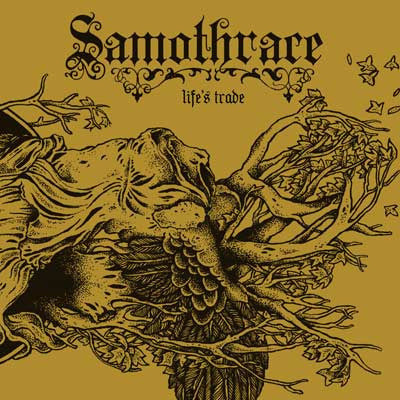 Samothrace 'Life's Trade' CD