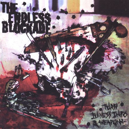 The Endless Blockade 'Turn Illness Into a Weapon' CD