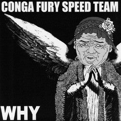 Shitstorm / Conga Fury Speed Team 'Untitled / Why' split 7"