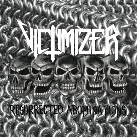 Victimizer 'Resurrected Abominations' 12" MLP